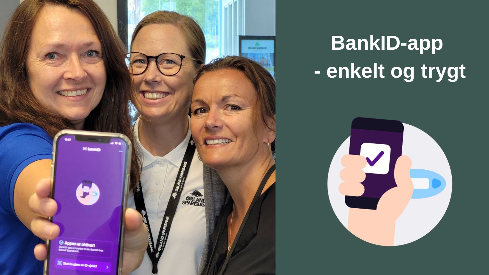 BankID-app Erstatter BankID På Mobil I Ørland Sparebank - En Bank Du ...